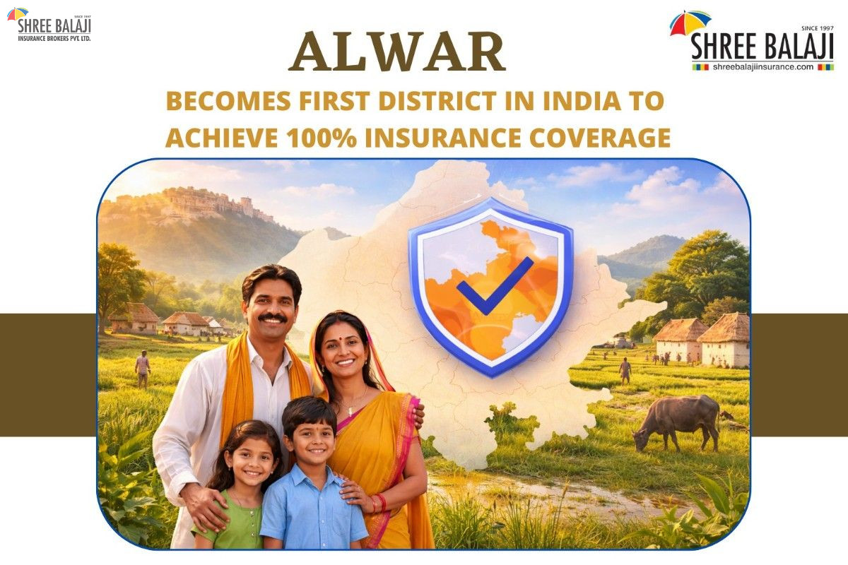 Alwar Becomes First District in India to Achieve 100% Insurance Coverage