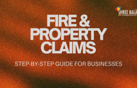 Fire & Property Claims: Step-by-Step Guide for Businesses